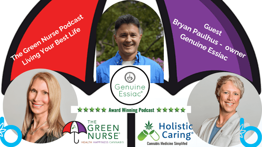 Guest Blog: The Green Nurse Speaks on Essiac Tea and Cannabis